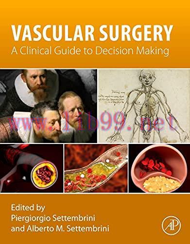 [AME]Vascular Surgery: A Clinical Guide to Decision-making (Original PDF)