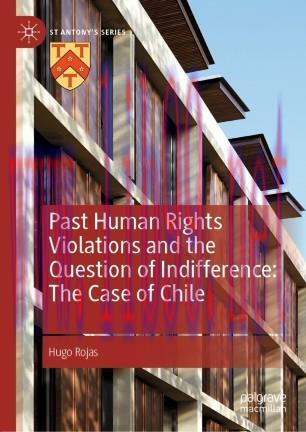 Past Human Rights Violations and the Question of Indifference: The Case of Chile