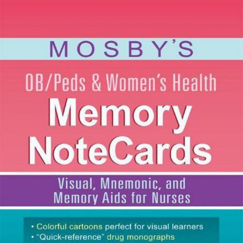 Mosby's OB_Peds & Women's Health Memory NoteCards - JoAnn Zerwekh & Cathy Miller