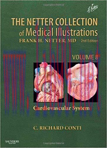 [PDF]Netter Collection of Medical Illustrations - Cardiovascular System, Volume 8, 2E
