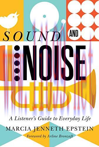 [FOX-Ebook]Sound and Noise: A Listener's Guide to Everyday Life