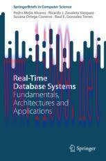 [PDF]Real-Time Database Systems: Fundamentals, Architectures and Applications