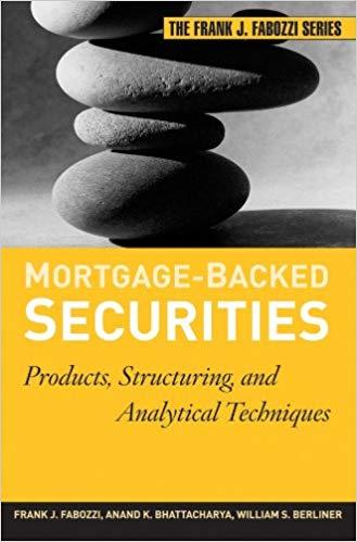 (PDF)Mortgage-Backed Securities Products, Structuring, and Analytical Techniques (Frank J. Fabo...