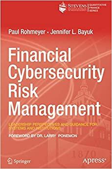 (PDF)Financial Cybersecurity Risk Management Leadership Perspectives and Guidance for Systems a...
