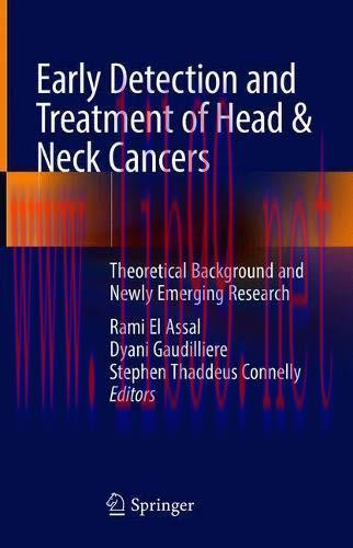 [AME]Early Detection and Treatment of Head & Neck Cancers: Theoretical Background and Newly Eme...