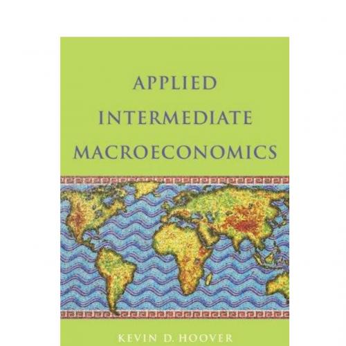 Applied Intermediate Macroeconomics - Kevin D. Hoover