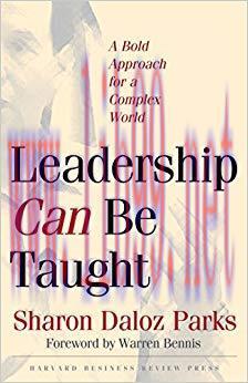 (PDF)Leadership Can Be Taught: A Bold Approach for a Complex World 1st Edition