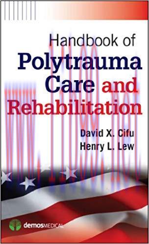 [EPUB]Handbook of Polytrauma Care and Rehabilitation 1st Edition