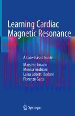 [PDF]Learning Cardiac Magnetic Resonance : A Case-Based Guide