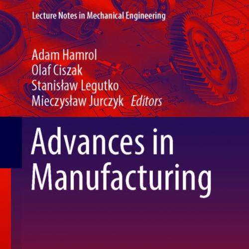 Advances in Manufacturing