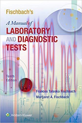 [PDF]Fisch Bach&rsquo;s Manual of Laboratory and Diagnostic Tests 10th Edition