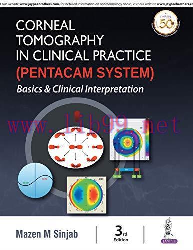 [AME]Corneal Tomography in Clinical Practice (Pentacam System): Basics & Clinical Interpretatio...