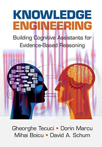 [FOX-Ebook]Knowledge Engineering: Building Cognitive Assistants for Evidence-based Reasoning