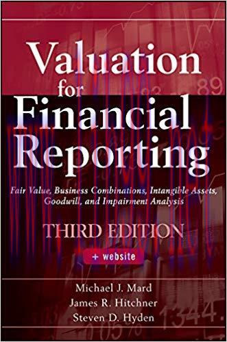 (PDF)Valuation for Financial Reporting: Fair Value, Business Combinations, Intangible Assets, G...