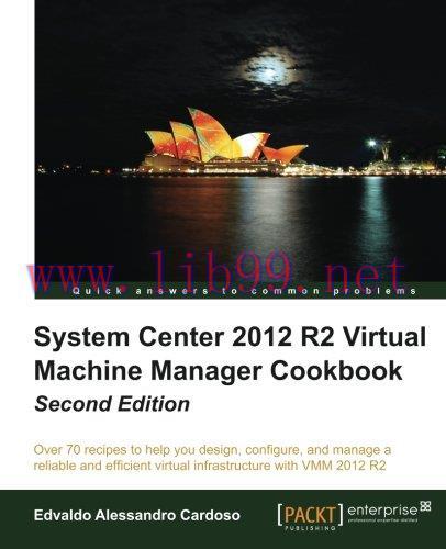 [FOX-Ebook]System Center 2012 R2 Virtual Machine Manager Cookbook, 2nd Edition