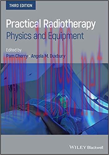 [AME]Practical Radiotherapy: Physics and Equipment 3e