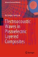 [PDF]Electroacoustic Waves in Piezoelectric Layered Composites