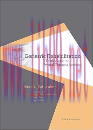 [PDF]Geriatric Rehabilitation A Textbook for the Physical Therapist