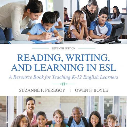 Reading, Writing and Learning in ESL A Resource Book 7th
