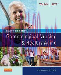 [AME]Ebersole and Hess' Gerontological Nursing & Healthy Aging, 4e (Original PDF)