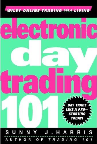 (PDF)Electronic Day Trading 101