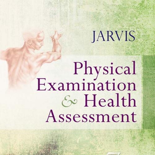 Physical Examination and Health Assessment, 7_e