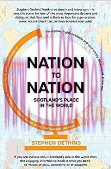 (PDF)Nation to Nation: Scotland&rsquo;s Place in the World