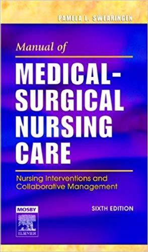 Manual of Medical-Surgical Nursing Care, 7th Edition