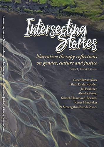 (PDF)Intersecting Stories Narrative therapy reflections on gender, culture and justice