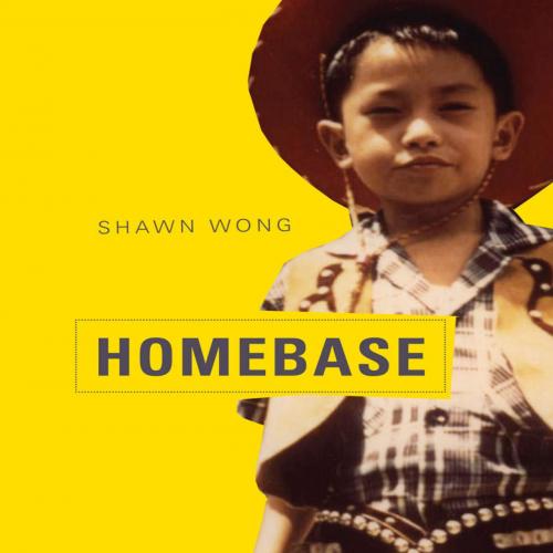 Homebase_ A Novel - Shawn Wong