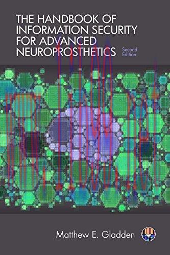[FOX-Ebook]The Handbook of Information Security for Advanced Neuroprosthetics, 2nd Edition