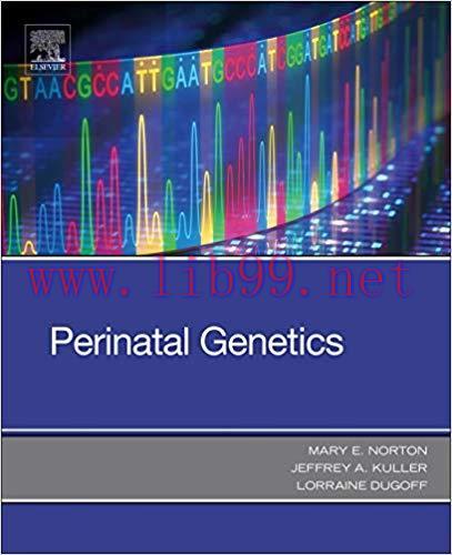 [PDF]Perinatal Genetics 1st Edition
