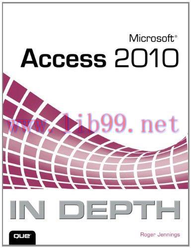 [FOX-Ebook]Microsoft Access 2010 In Depth