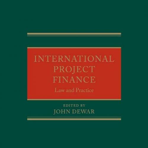 International Project Finance Law and Practice