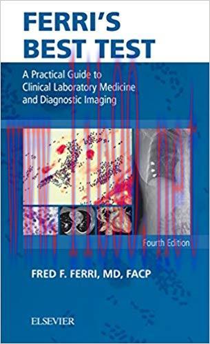 (PDF)Ferri&rsquo;s Best Test E-Book: A Practical Guide to Laboratory Medicine and Diagnostic Imaging ...