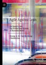 [PDF]Agile Against Lean: An Inquiry into the Production System of Hyundai Motor