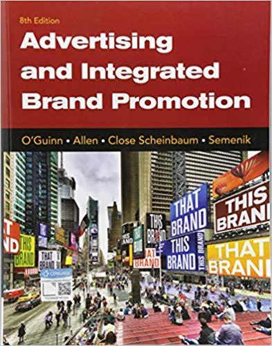 Advertising and Integrated Brand Promotion 8th Edition