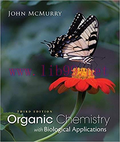 [PDF]Organic Chemistry with Biological Applications, 3rd Edition [John McMurry]