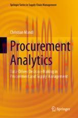 [PDF]Procurement Analytics: Data-Driven Decision-Making in Procurement and Supply Management