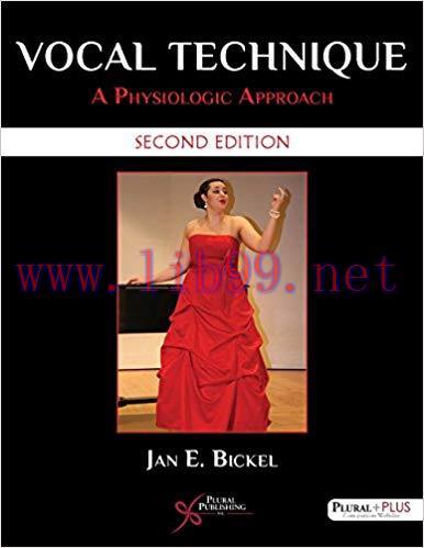 [PDF]Vocal Technique A Physiologic Approach, Second Edition