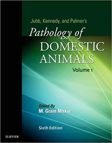 Jubb, Kennedy & Palmer&rsquo;s Pathology of Domestic Animals Volume 123
