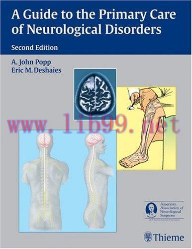 [AME]A Guide to the Primary Care of Neurological Disorders 2nd Edition (Original PDF)