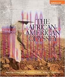 [PDF]The African-American Odyssey, Combined Volume 6th Edition [Darlene Clark Hine]