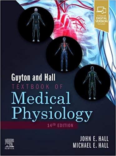 Guyton and Hall Textbook of Medical Physiology (Guyton Physiology) 14th Edition