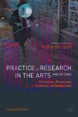 [PDF]Practice as Research in the Arts (and Beyond): Principles, Processes, Contexts, Achievemen...