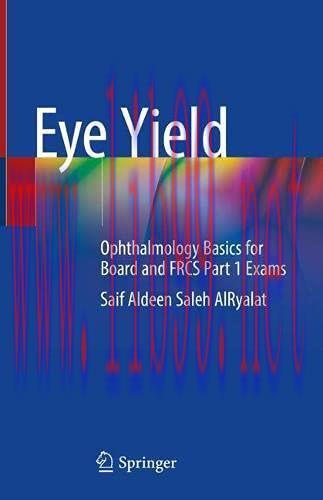 [AME]Eye Yield: Ophthalmology Basics for Board and FRCS Part 1 Exams (Original PDF)