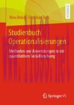 [PDF]Studienbuch Operationalisierungen: Methoden und Anwendungen in der quantitativen Sozialfor...