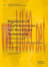 [PDF]Regulation of Cryptocurrencies and Blockchain Technologies: National and International Per...