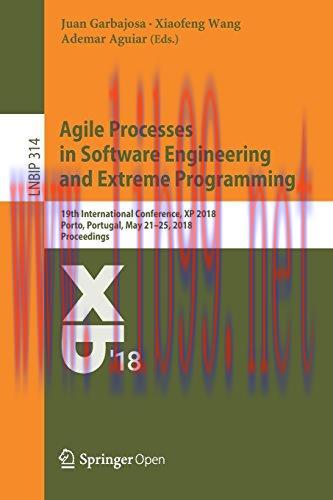 [FOX-Ebook]Agile Processes in Software Engineering and Extreme Programming: 19th International ...