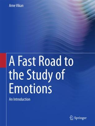A Fast Road to the Study of Emotions